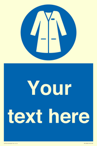 Custom Mandatory: Wear laboratory coat